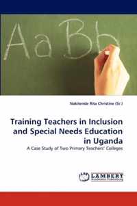 Training Teachers in Inclusion and Special Needs Education in Uganda