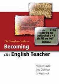 The Complete Guide to Becoming an English Teacher