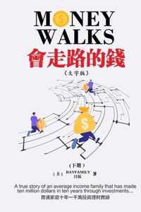 ( )       Money Walks (Part II) Traditional Chinese Large Print