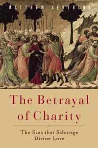 The Betrayal of Charity