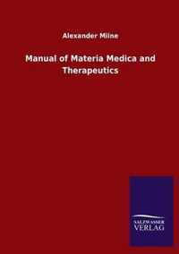 Manual of Materia Medica and Therapeutics