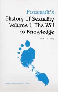 Foucault's History of Sexuality Volume I, The Will to Knowledge