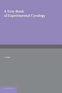 A Textbook of Experimental Cytology