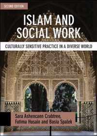 Islam and social work Culturally Sensitive Practice in a Diverse World BASWPolicy Press titles