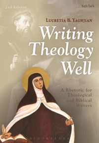 Writing Theology Well 2nd Edition