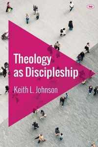 Theology as Discipleship