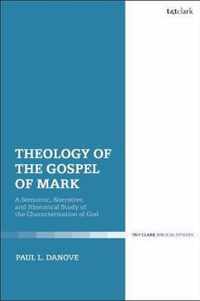 Theology of the Gospel of Mark