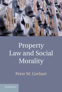 Property Law and Social Morality