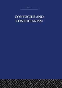 Confucius and Confucianism