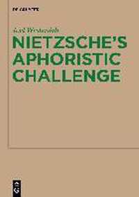 Nietzsche's Aphoristic Challenge