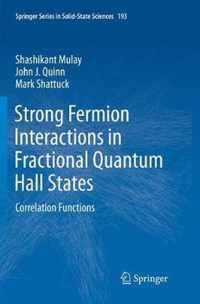 Strong Fermion Interactions in Fractional Quantum Hall States