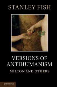 Versions Of Anti-Humanism