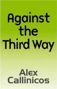 Against The Third Way