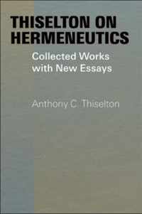 Thiselton on Hermeneutics