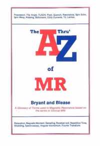 A Thru' Z of MR