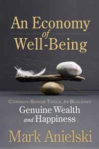 An Economy of Well-Being