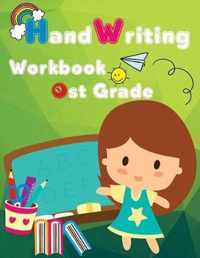 Handwriting Practice: Handwriting Workbook 1st Grade