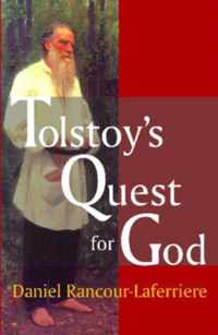 Tolstoy's Quest for God