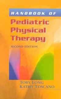 Handbook of Pediatric Physical Therapy