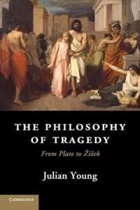 Philosophy Of Tragedy