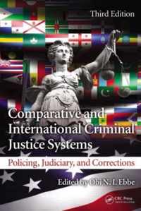 Comparative and International Criminal Justice Systems