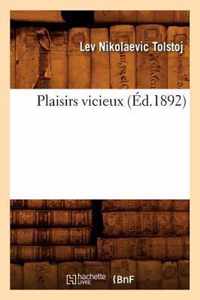 Plaisirs Vicieux (Ed.1892)