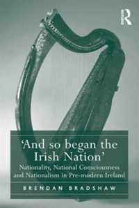 And So Began the Irish Nation