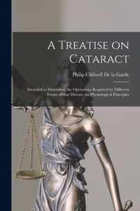 A Treatise on Cataract