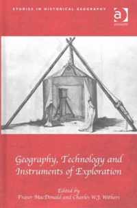 Geography, Technology and Instruments of Exploration