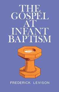 The Gospel at Infant Baptism