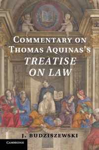 Commentary on Thomas Aquinas's Treatise on Law