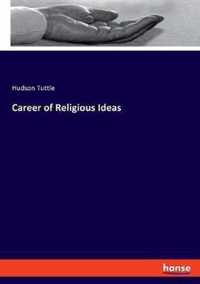 Career of Religious Ideas