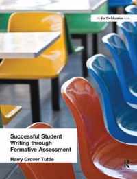 Successful Student Writing through Formative Assessment