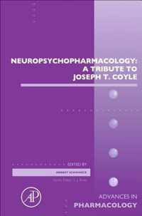 Neuropsychopharmacology: A Tribute to Joseph T. Coyle