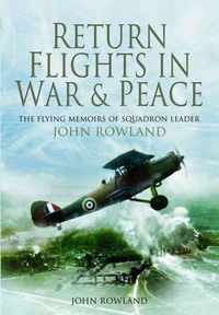 Return Flights in War and Peace