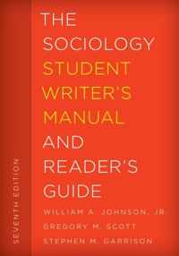 The Sociology Student Writer's Manual and Reader's Guide