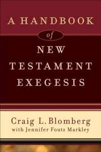 Handbook Of New Testament Exegesis