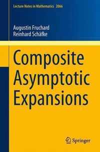 Composite Asymptotic Expansions