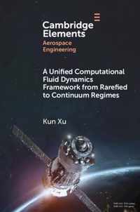 A Unified Computational Fluid Dynamics Framework from Rarefied to Continuum Regimes