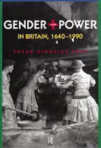 Gender and Power in Britain 1640-1990