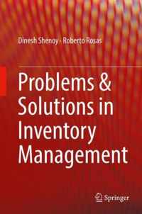 Problems & Solutions in Inventory Management