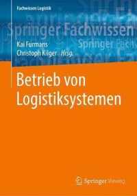 Betrieb von Logistiksystemen