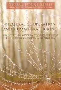 Bilateral Cooperation and Human Trafficking