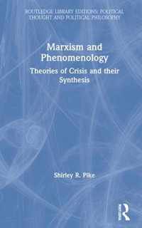 Marxism and Phenomenology