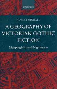 Geography Of Victorian Gothic Fiction Ma