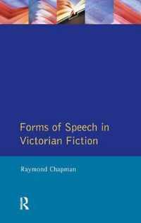 Forms of Speech in Victorian Fiction