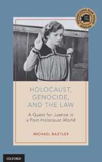 Holocaust, Genocide, and the Law