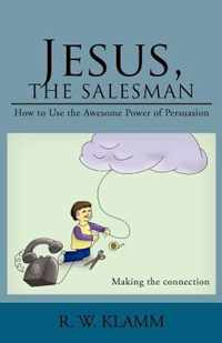 Jesus, the Salesman