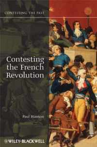 Contesting the French Revolution