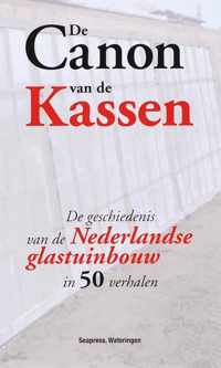 De Canon Van De Kassen